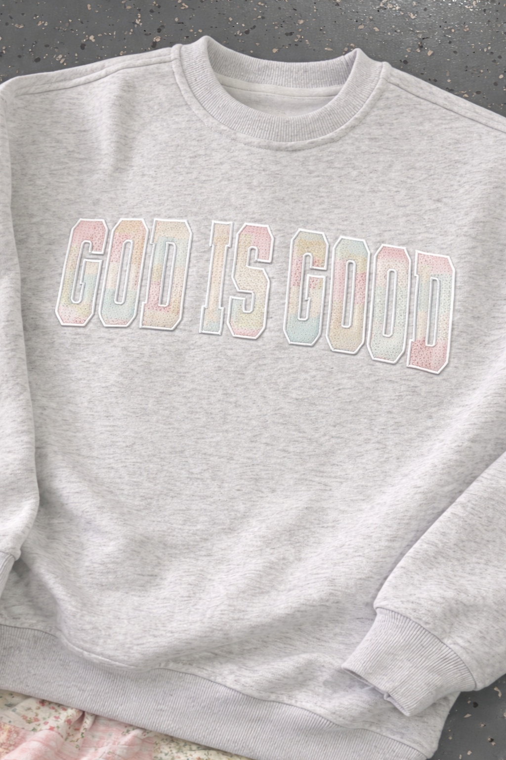 God is Good Sweatshirt